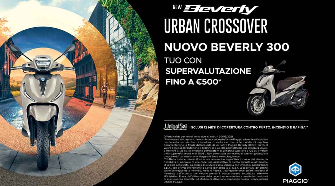 New Beverly 300 tuo con supervalutazione