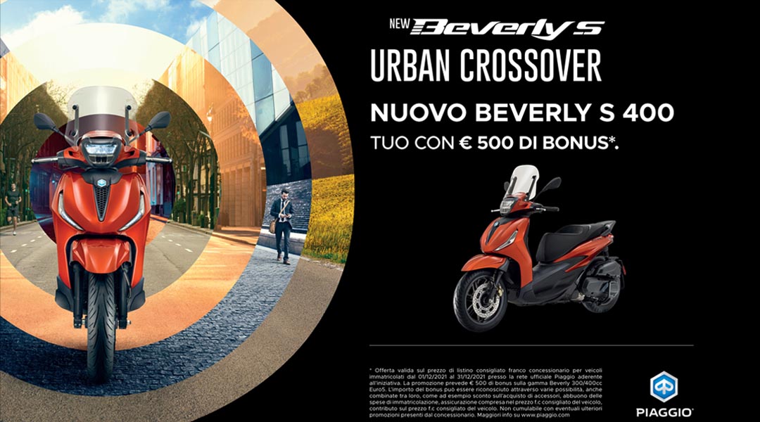 Promozione gamma new Beverly tua con 500 Euro di Bonus